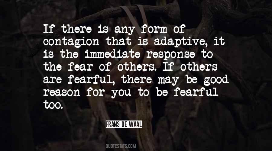 Be Fearful Quotes #1621801