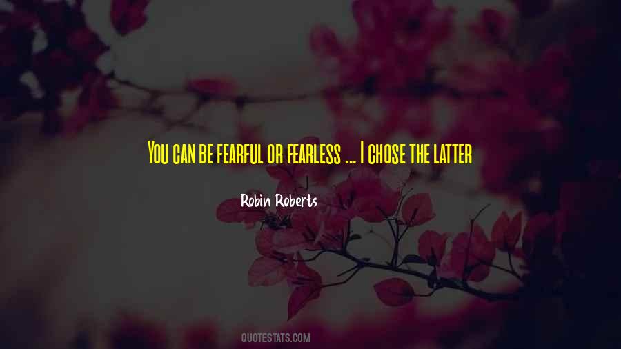 Be Fearful Quotes #681276