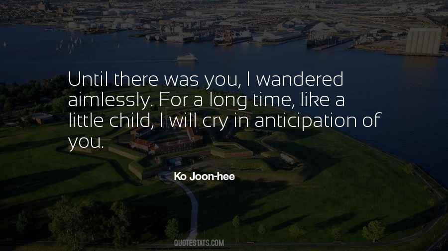 Until There Was You Quotes #1032886