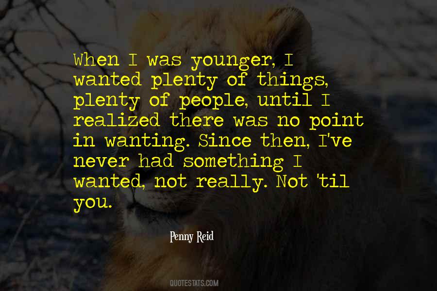 Until There Was You Quotes #332865