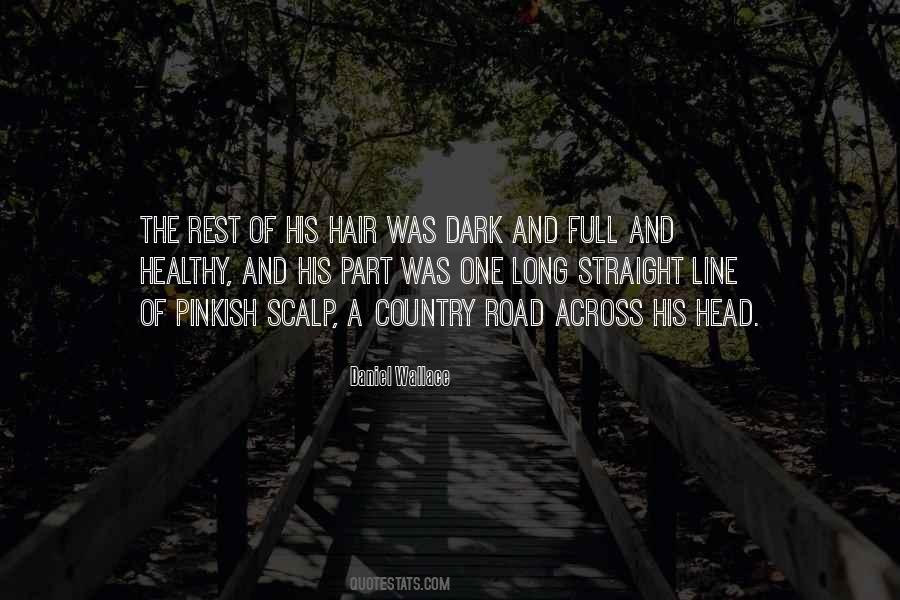 Quotes About Healthy Hair #1337317