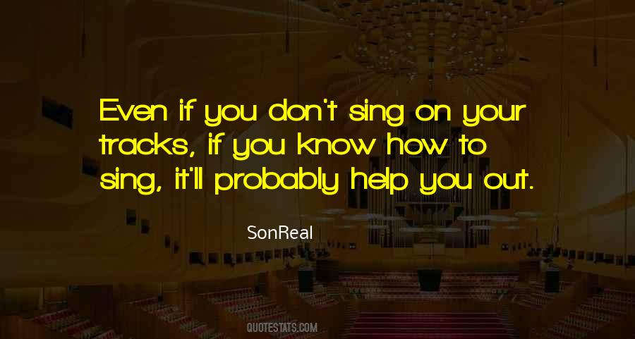 Sing Sing Quotes #17455