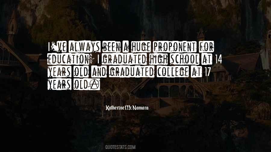 Quotes About High School Vs College #11137