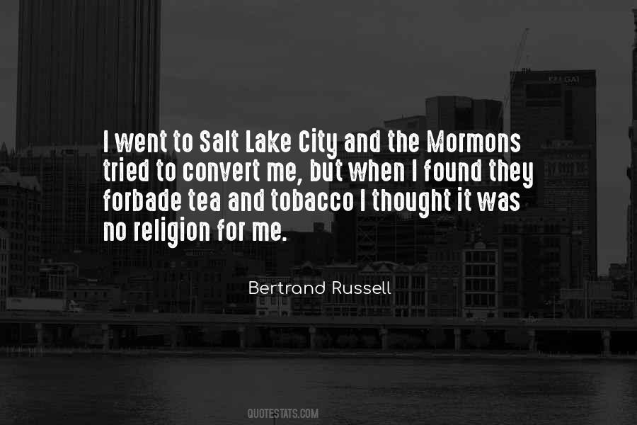 Quotes About Salt Lake City #1163472