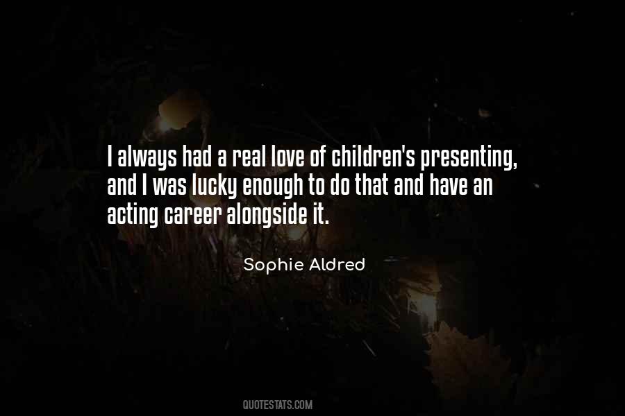 Love Of Children Quotes #1291742