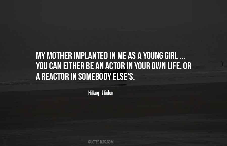 Quotes About Mother #1849635