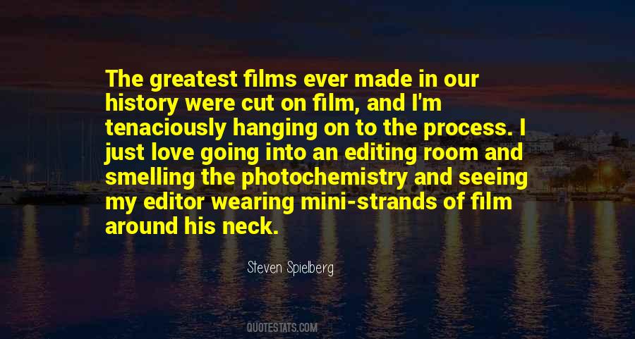The Editing Process Quotes #108725