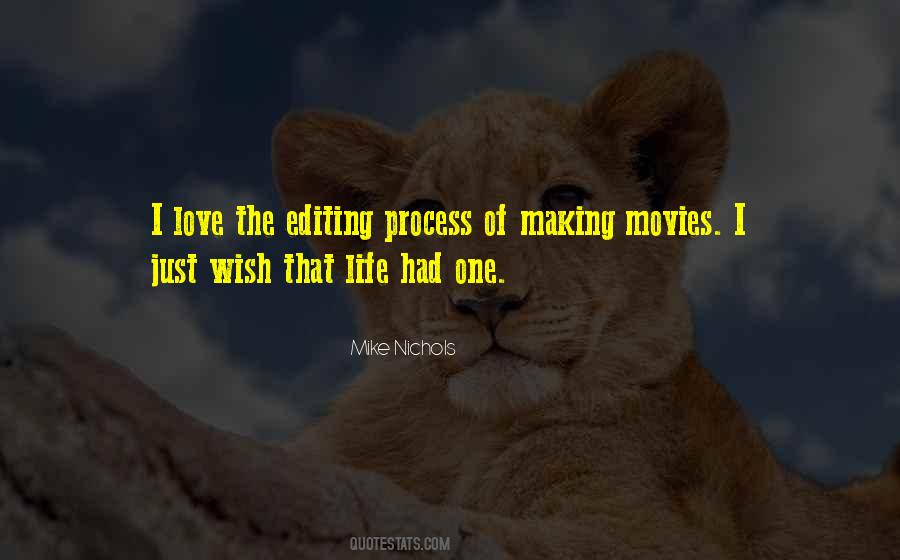 The Editing Process Quotes #141715