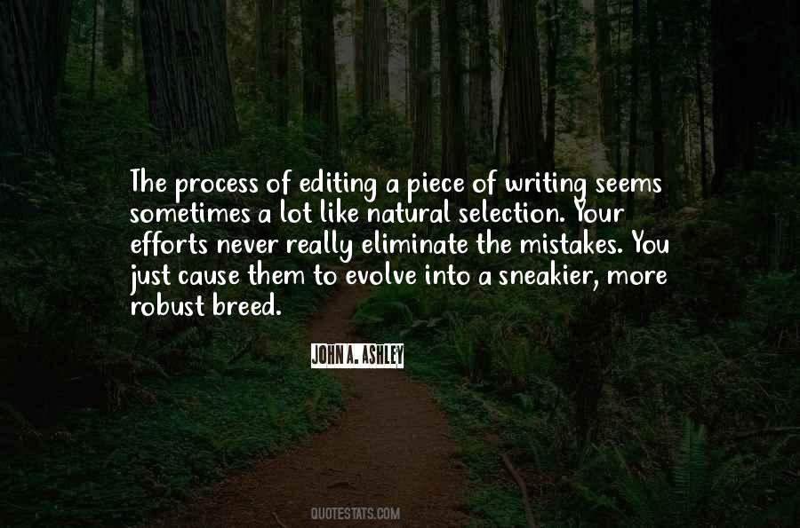 The Editing Process Quotes #1804904