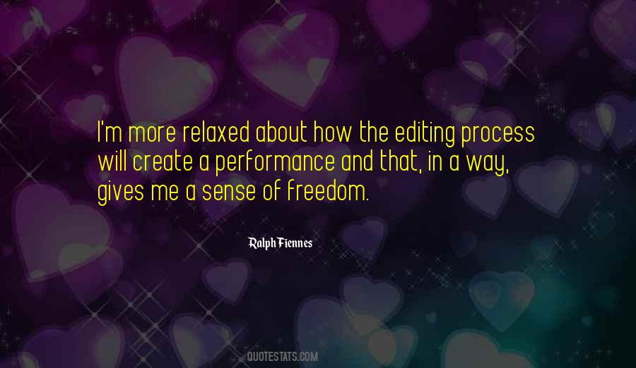 The Editing Process Quotes #422013