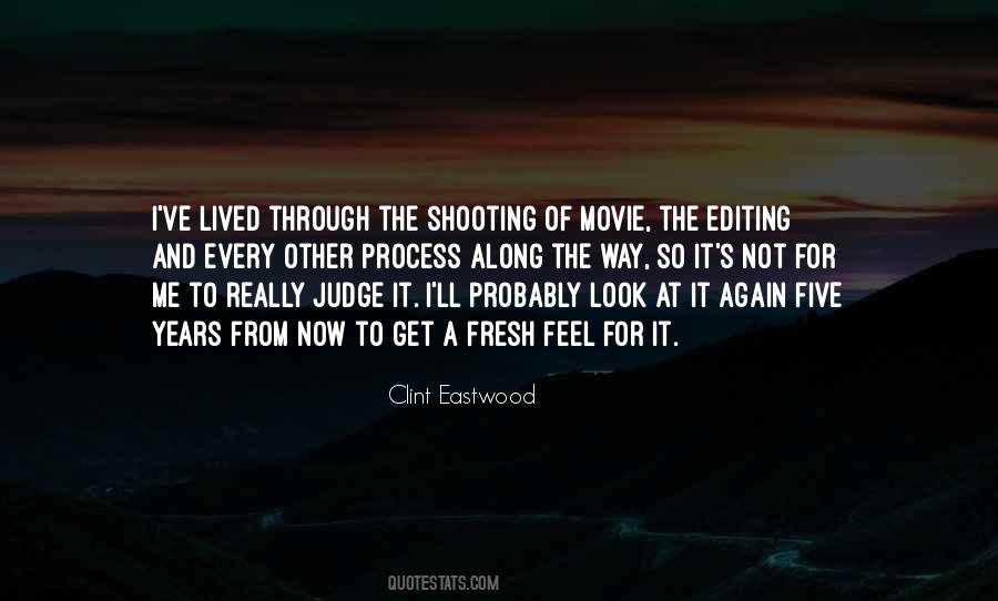 The Editing Process Quotes #713106