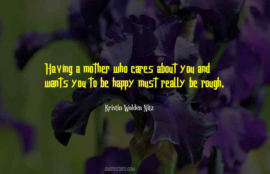 Quotes About Who Really Cares About You #1226982