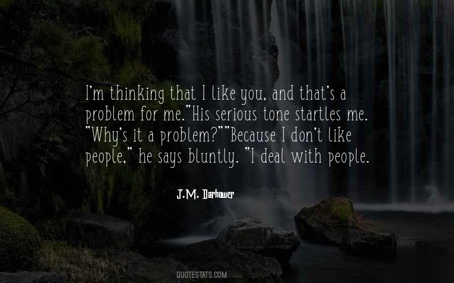 Startles Me Quotes #1051106