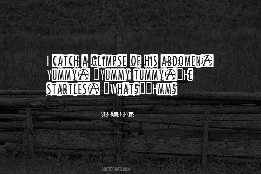 Startles Me Quotes #1393884