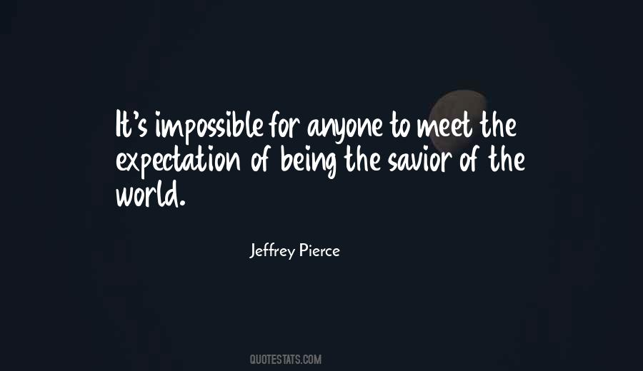 Savior Of The World Quotes #805726