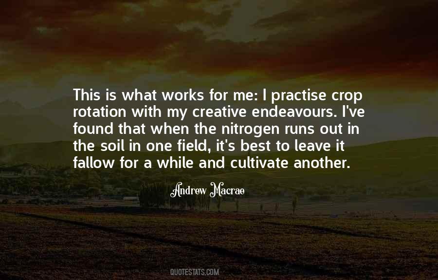 Quotes About Crop Rotation #245950