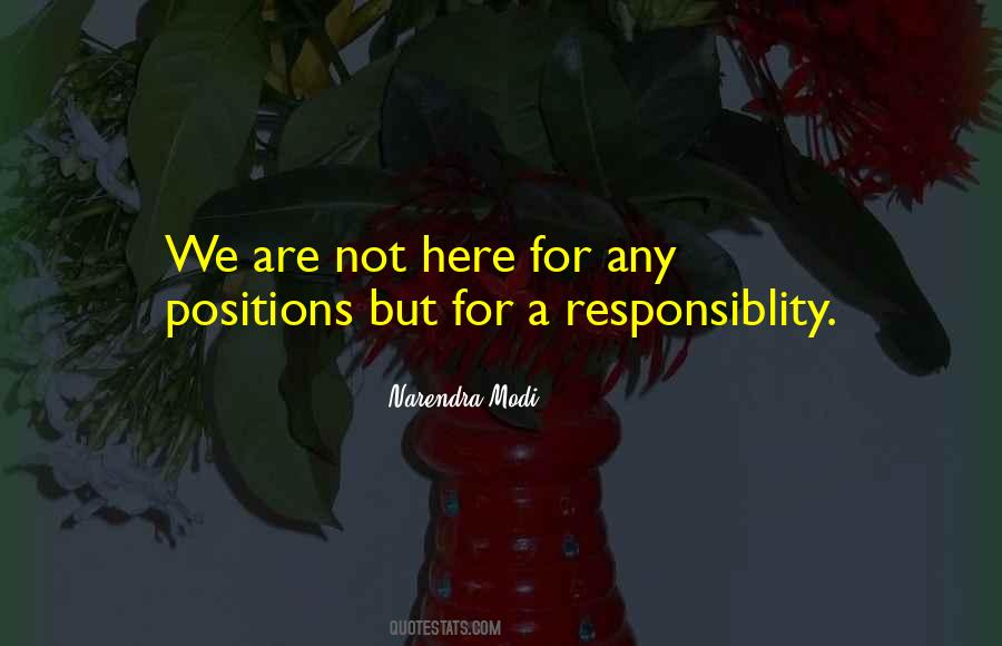 Quotes About Responsiblity #1274097
