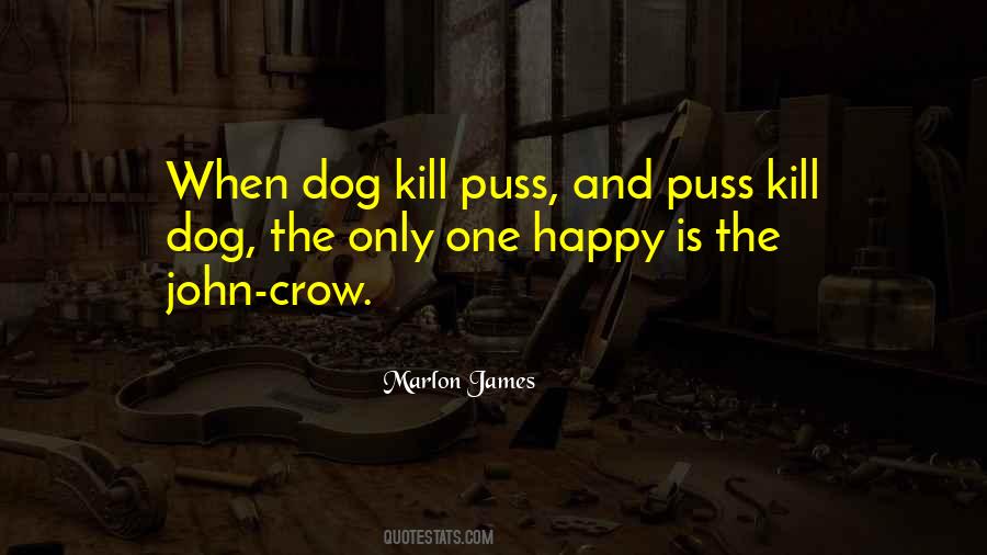 Happy Dog Quotes #537391