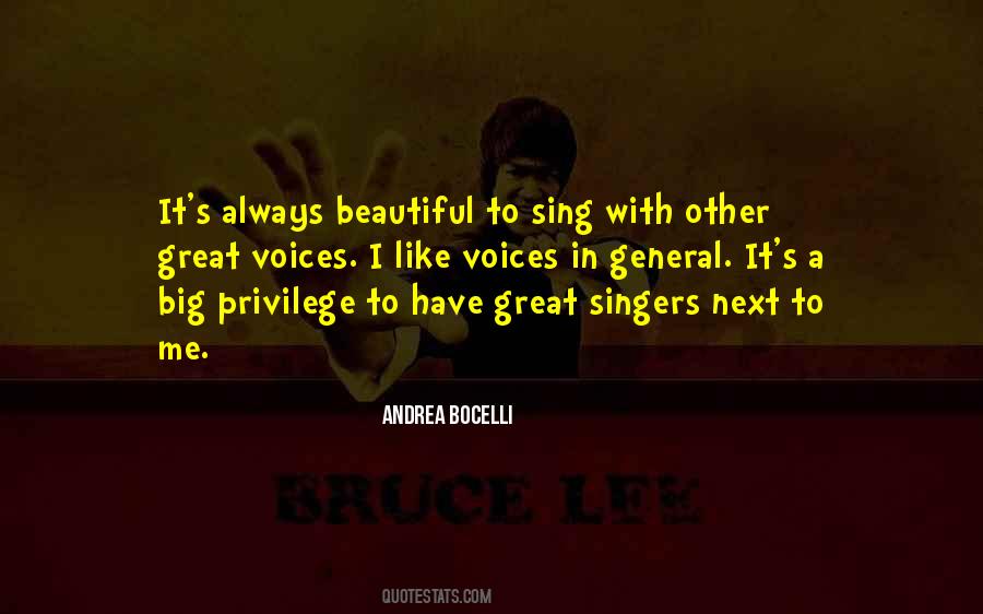 Quotes About Beautiful Voices #1608452