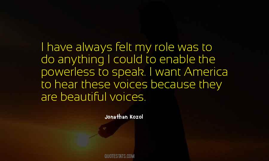 Quotes About Beautiful Voices #748376