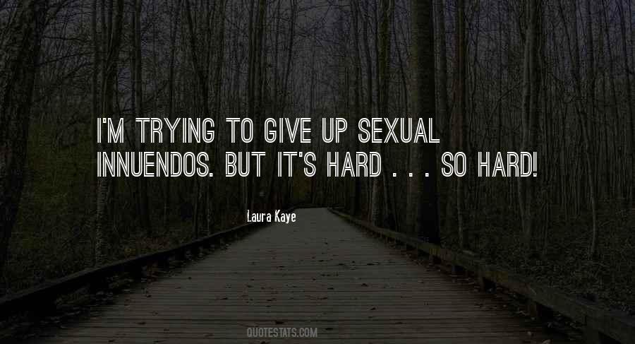 Quotes About Innuendos #1661453