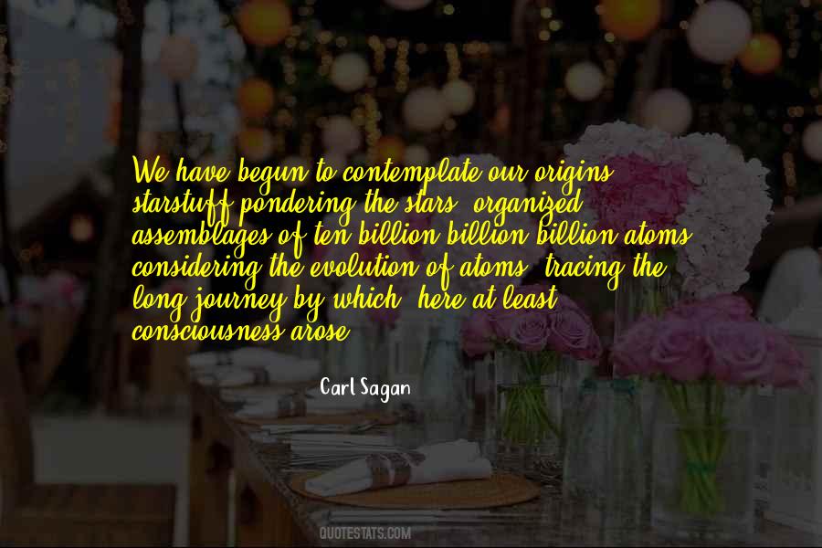 Evolution Of Consciousness Quotes #12061