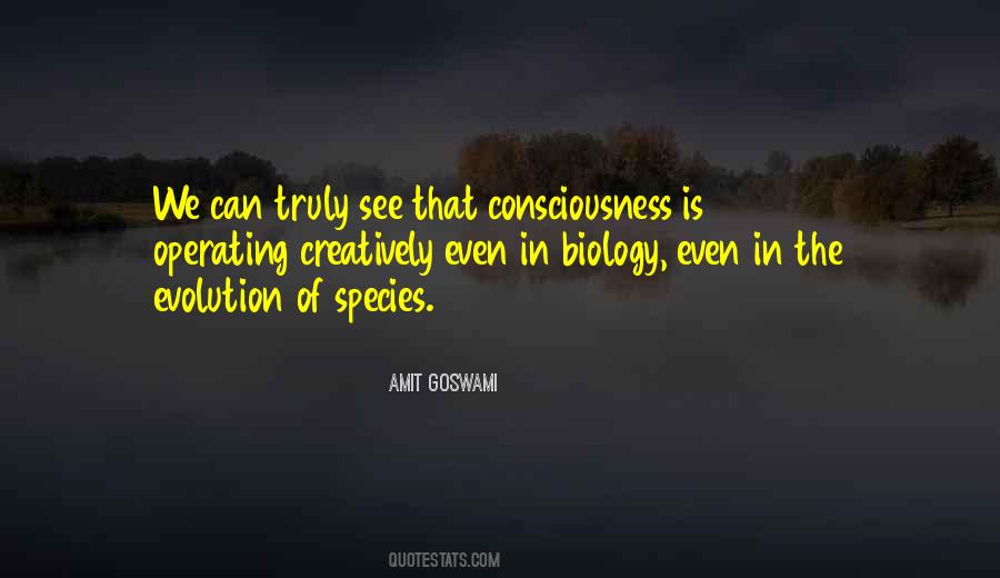 Evolution Of Consciousness Quotes #277167