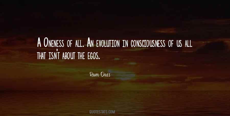 Evolution Of Consciousness Quotes #295128
