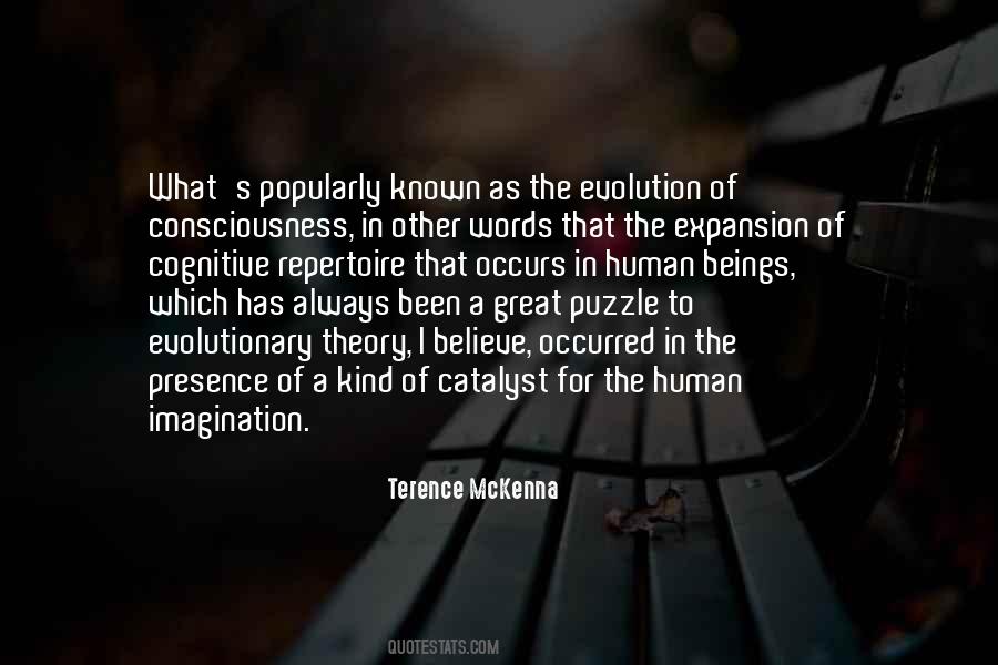 Evolution Of Consciousness Quotes #57628