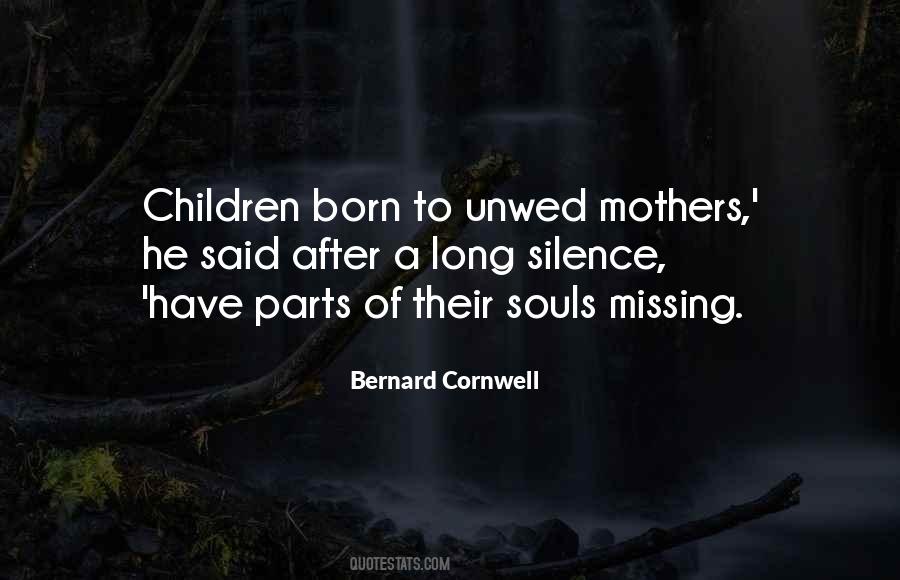 Born Of Silence Quotes #12546