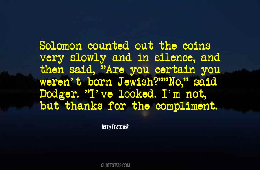 Born Of Silence Quotes #836039