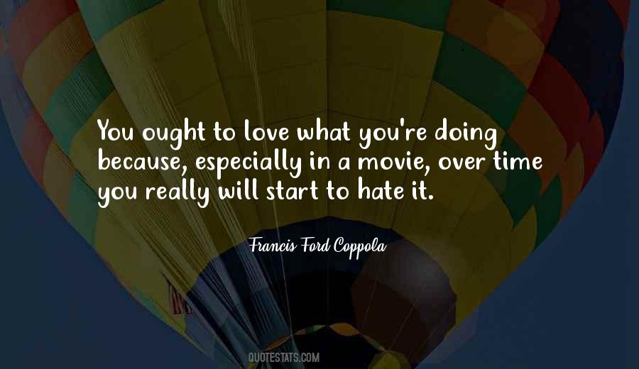 Quotes About Love Over Hate #680658