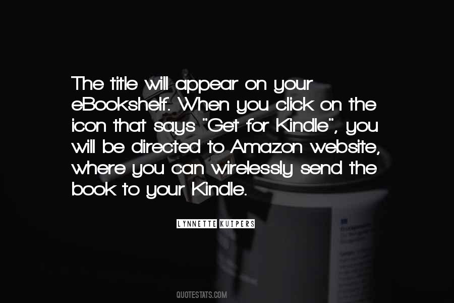 Quotes About Amazon Kindle #986384