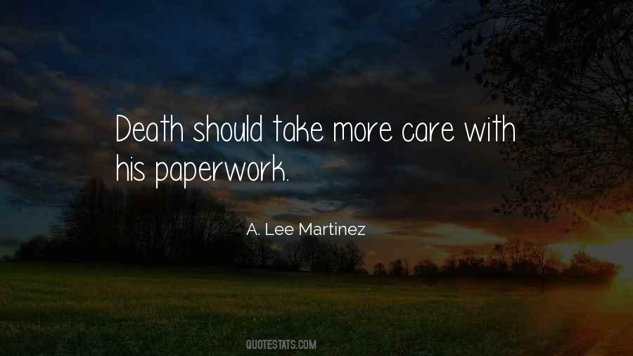Quotes About Paperwork #1224277