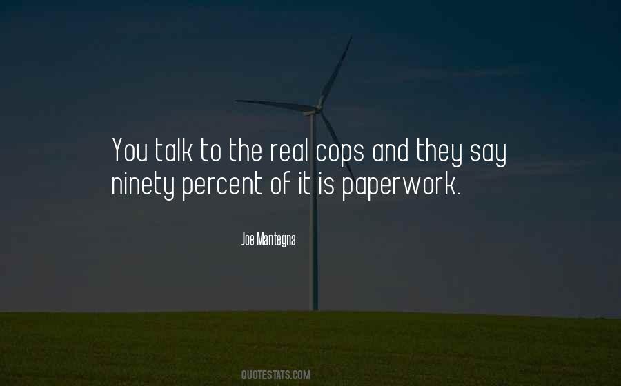 Quotes About Paperwork #1395391