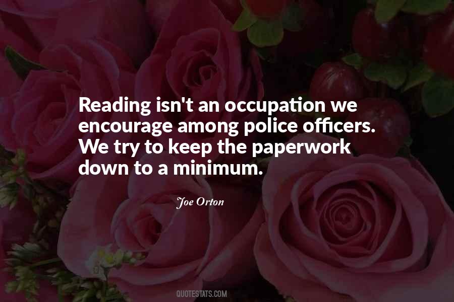 Quotes About Paperwork #683489