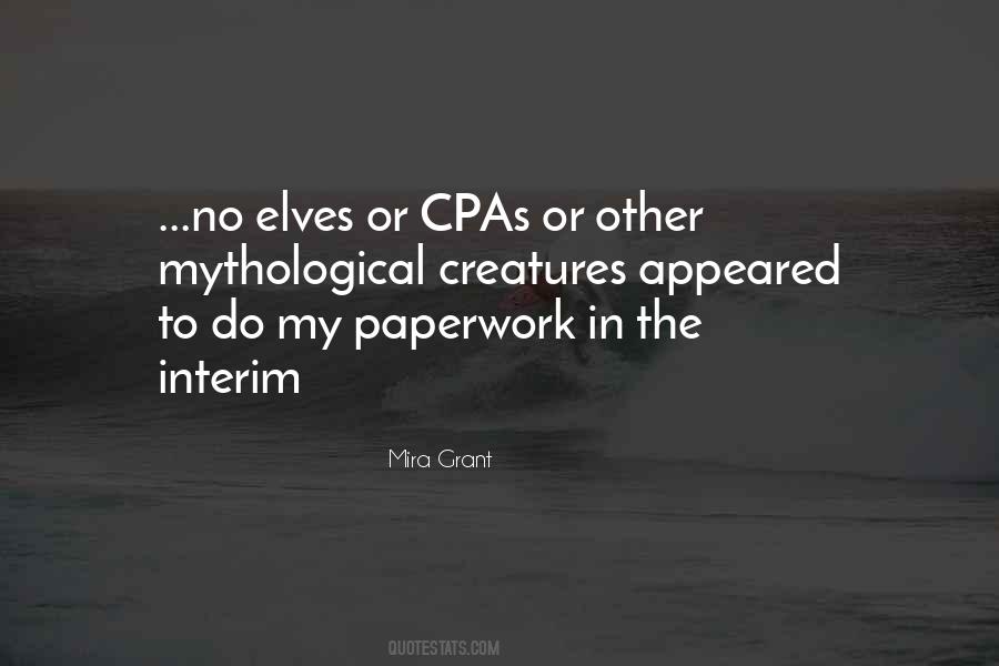 Quotes About Paperwork #841577