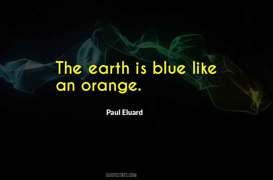 Orange Or Blue Quotes #1314251