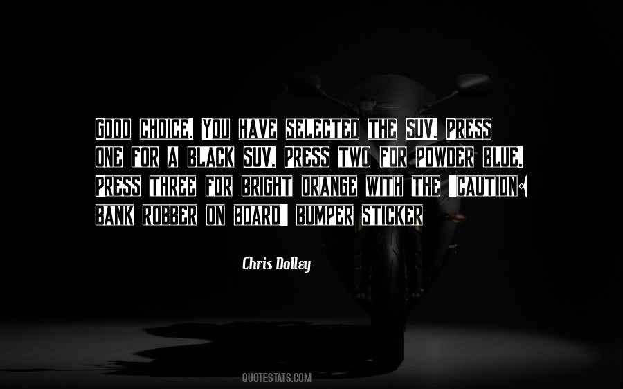 Orange Or Blue Quotes #1604584