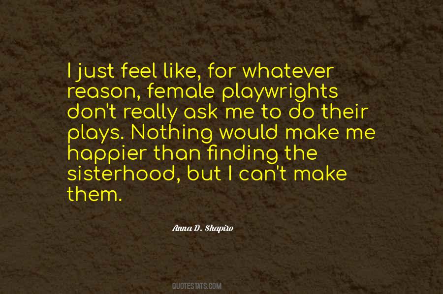 Quotes About Sisterhood #1165897