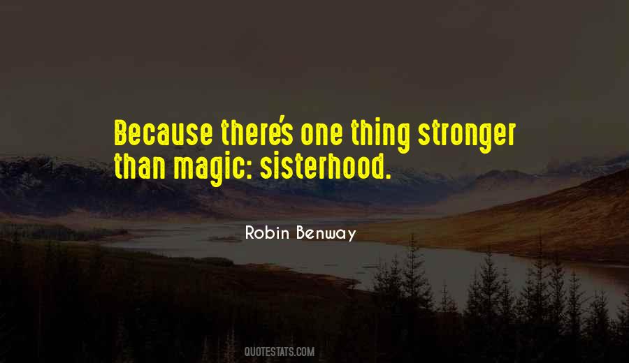 Quotes About Sisterhood #1782823