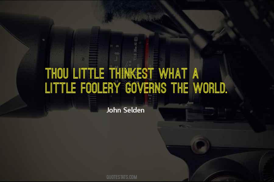 Thinkest Thou Quotes #1103524