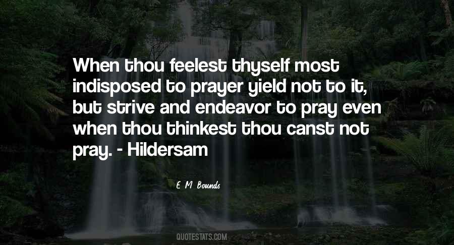 Thinkest Thou Quotes #410339