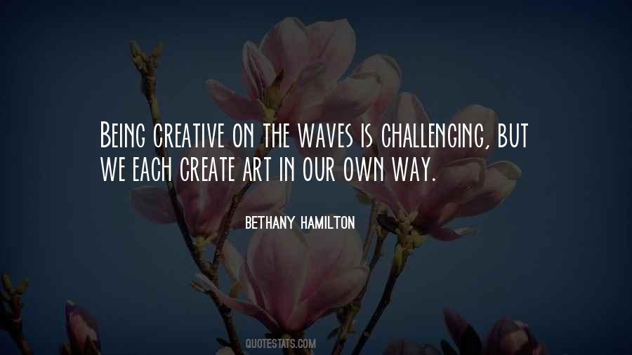 Quotes About Create Art #189644