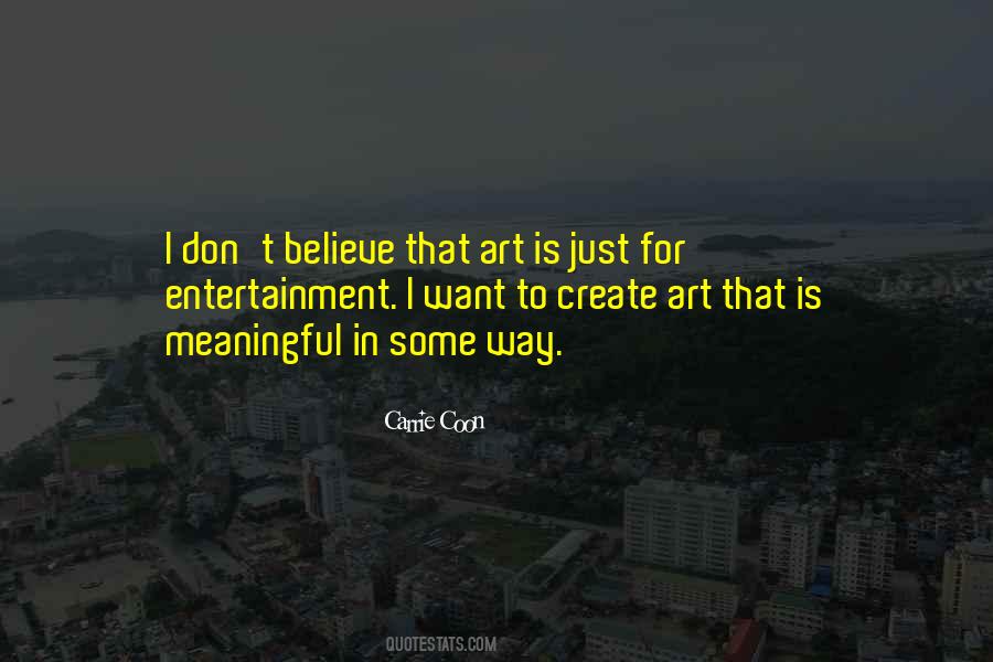Quotes About Create Art #333087