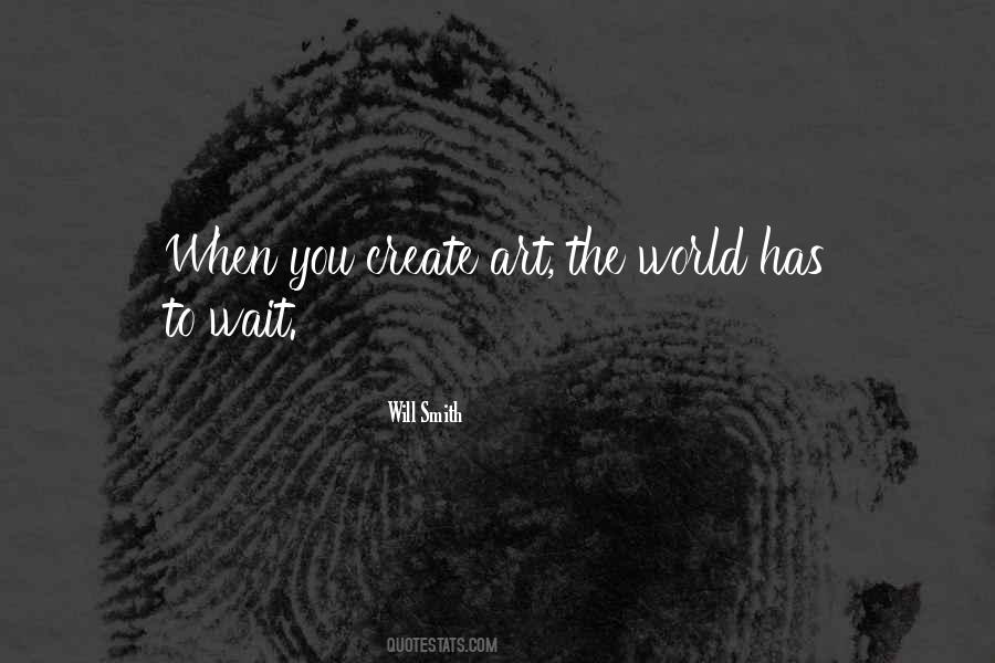 Quotes About Create Art #552280