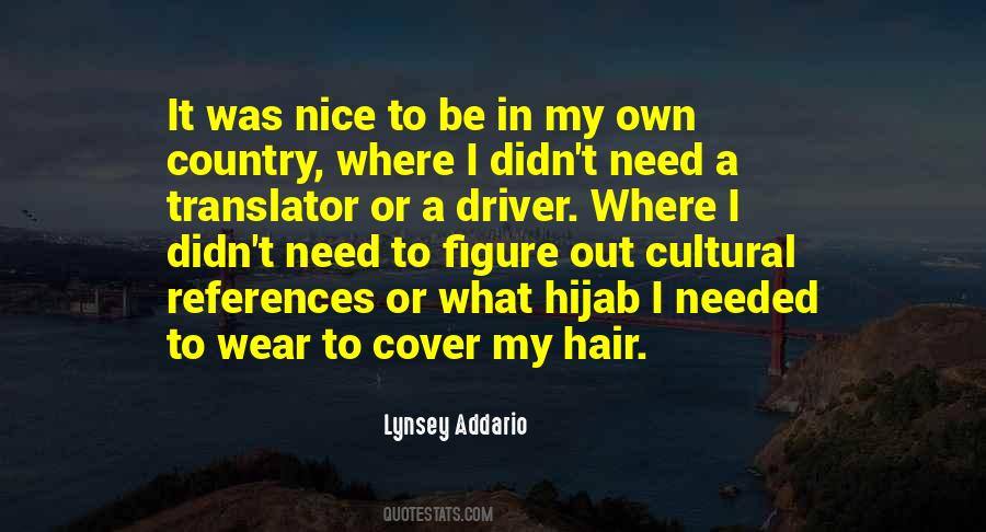 My Own Country Quotes #1352700