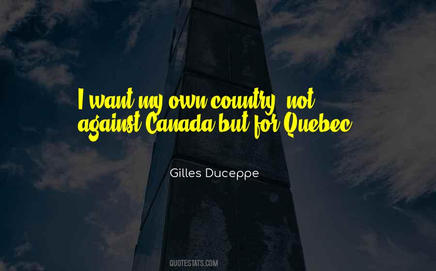 My Own Country Quotes #1687836