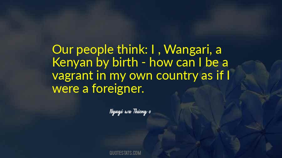My Own Country Quotes #323562
