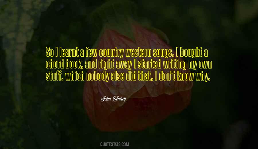 My Own Country Quotes #689658